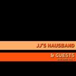 JJ'S HAUSBAND