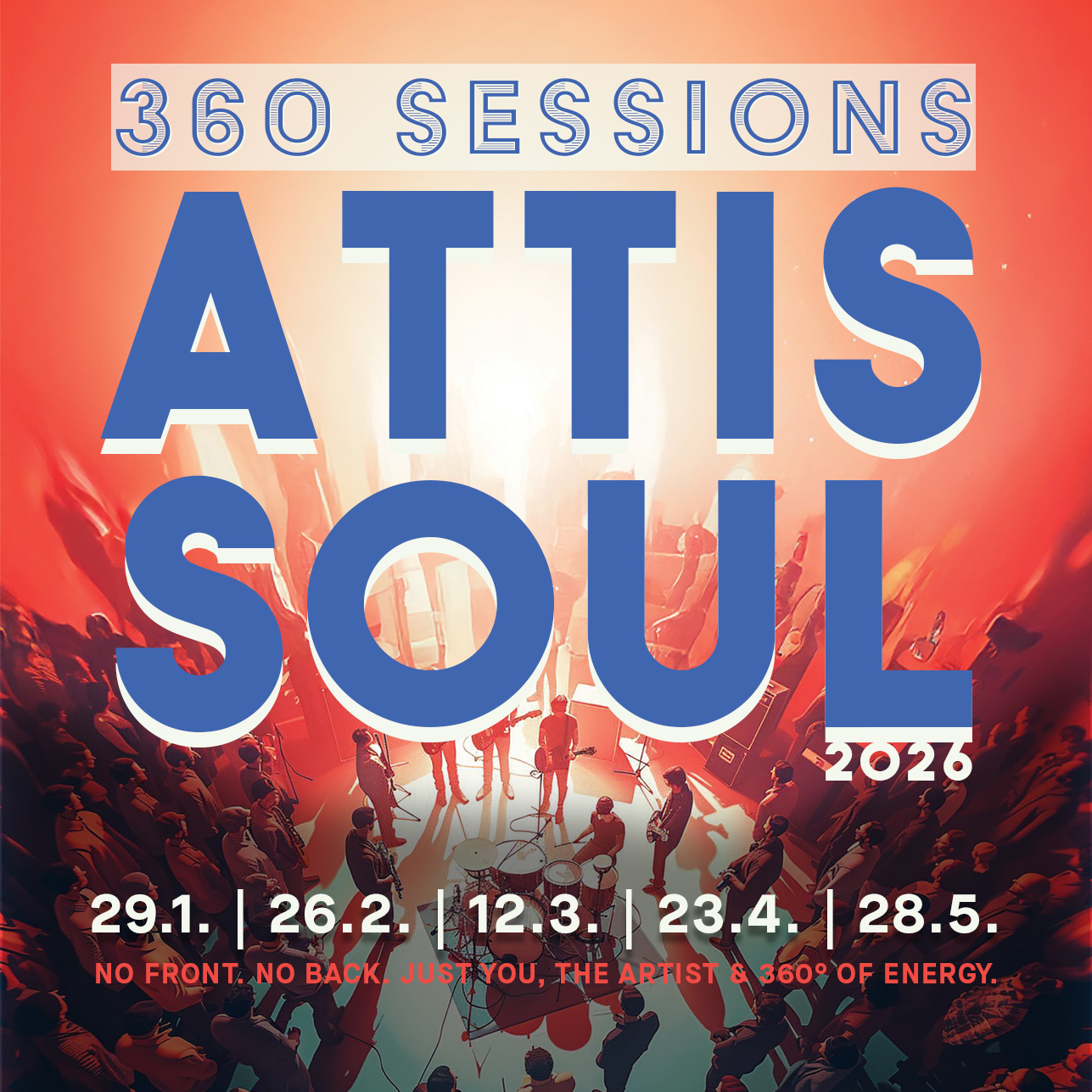 ATTIS SOUL 2026: 360 SESSIONS